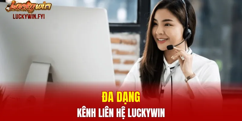 Đa dạng cách nạp tiền thuận tiện tại LUCKYWIN